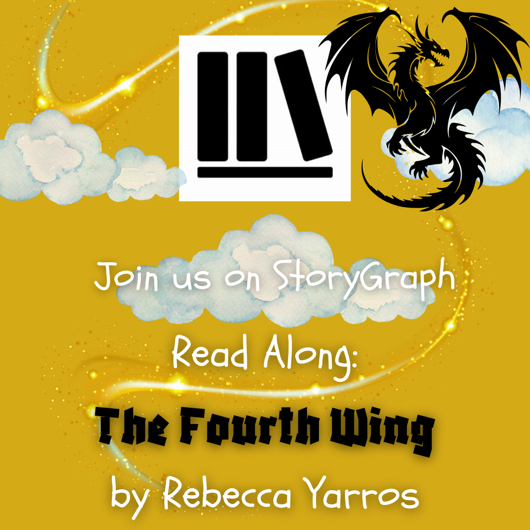 StoryGraph ReadAlong: The Fourth Wing by Rebecca Yarros