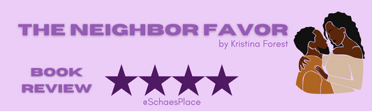 Book Review: The Neighbor Favor by Kristina Forest