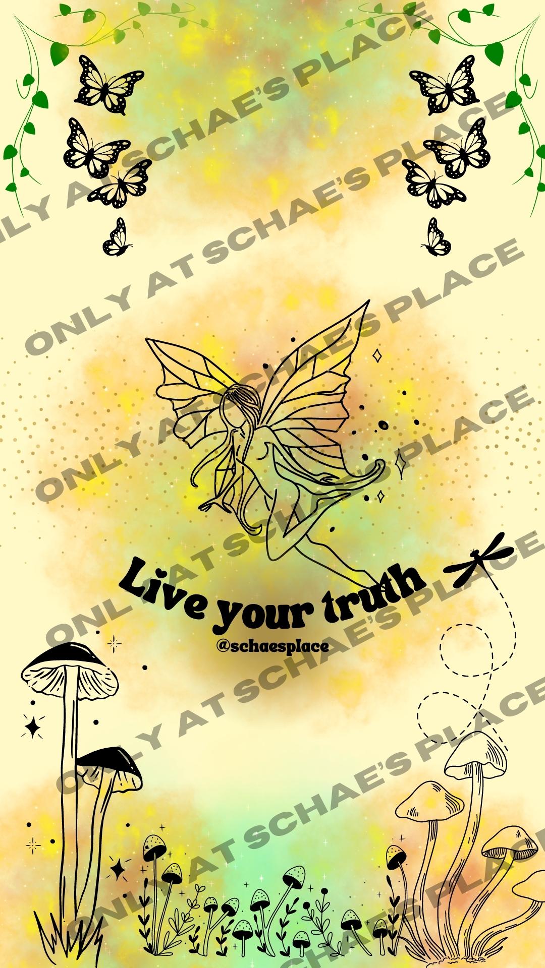 Live Your Truth (Phone Wallpaper)